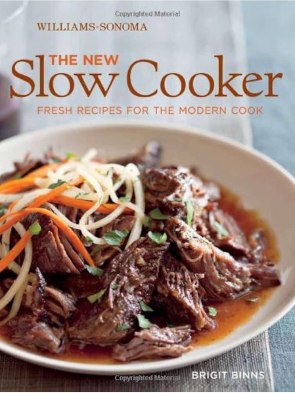 Williams-Sonoma The New Slow Cooker Cookbook — Brown and Cream Cover